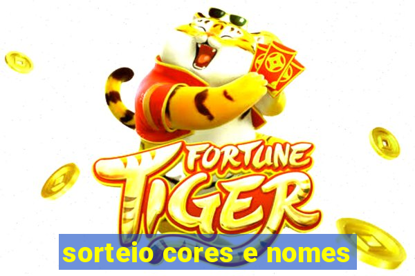 sorteio cores e nomes