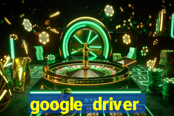 google driver windows 10