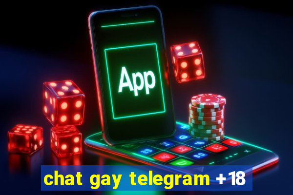 chat gay telegram +18