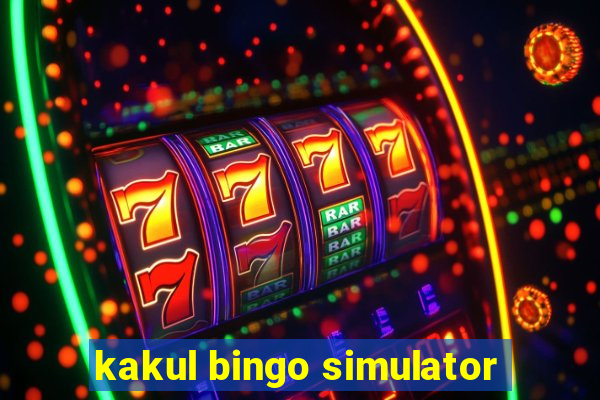 kakul bingo simulator