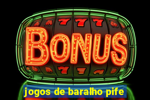 jogos de baralho pife