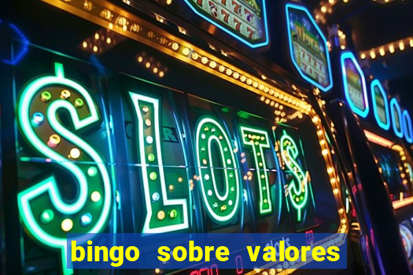 bingo sobre valores para imprimir