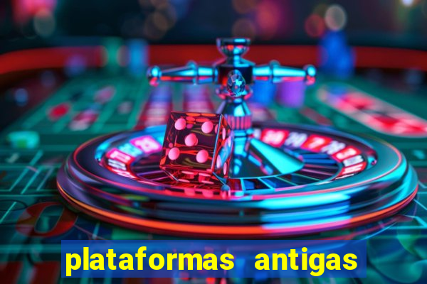 plataformas antigas slots 2023