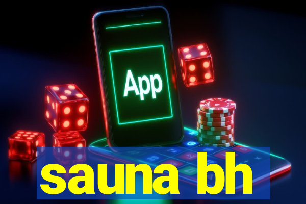 sauna bh