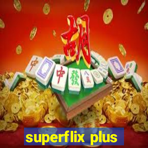 superflix plus