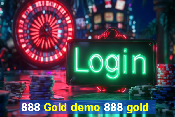 888 Gold demo 888 gold