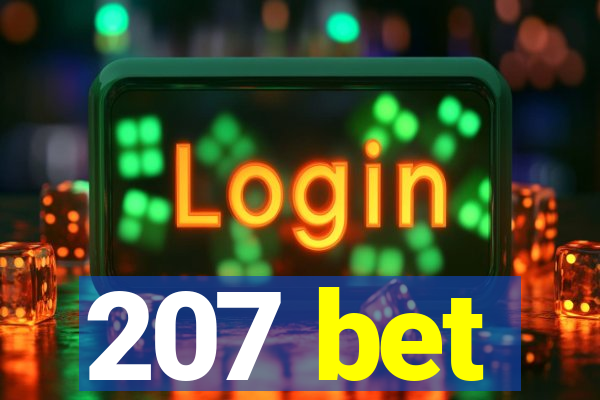 207 bet