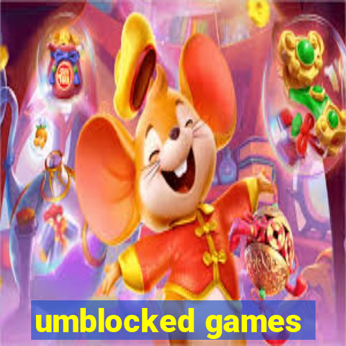 umblocked games