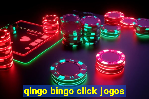 qingo bingo click jogos