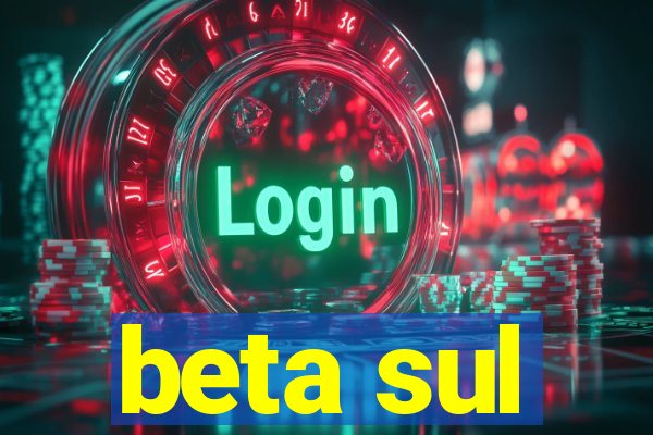 beta sul