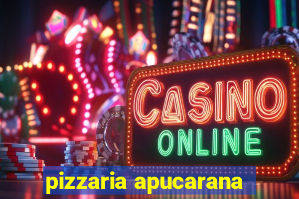 pizzaria apucarana