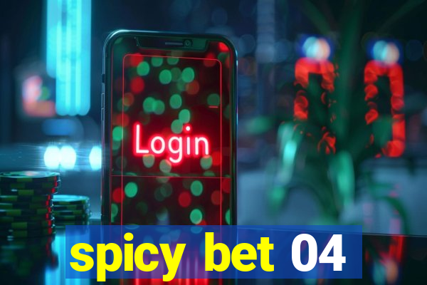 spicy bet 04