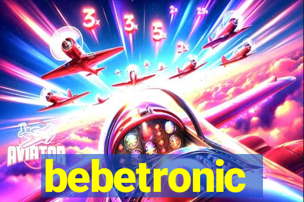 bebetronic