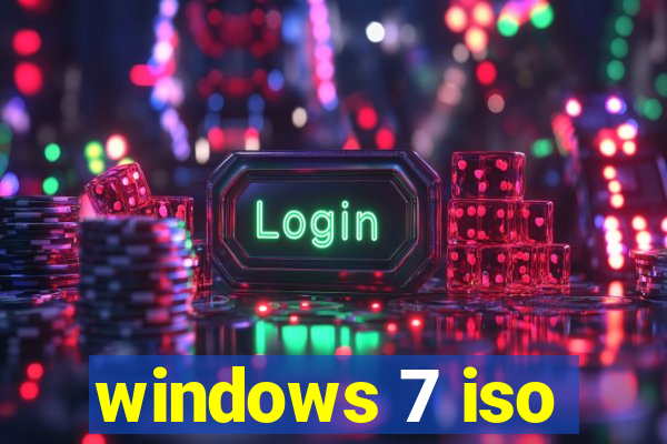 windows 7 iso