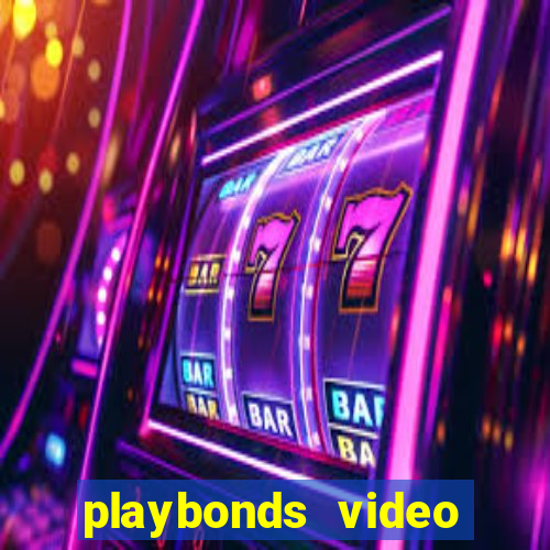 playbonds video bingo gratis