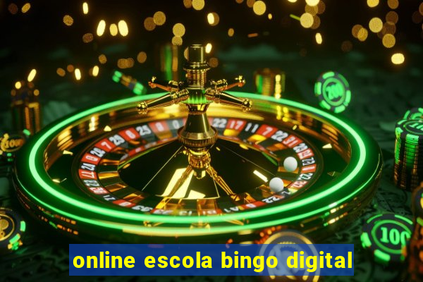 online escola bingo digital