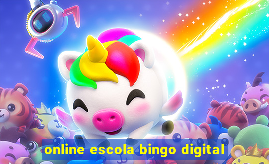 online escola bingo digital