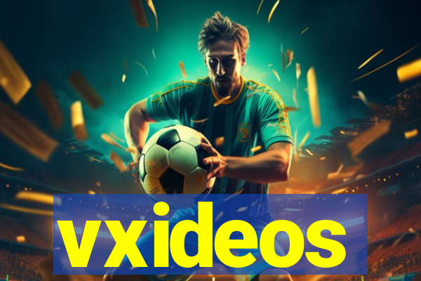 vxideos