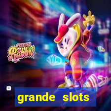 grande slots jackpot louco