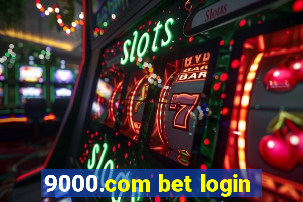 9000.com bet login