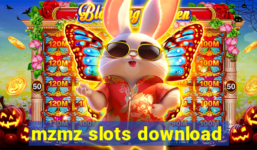 mzmz slots download