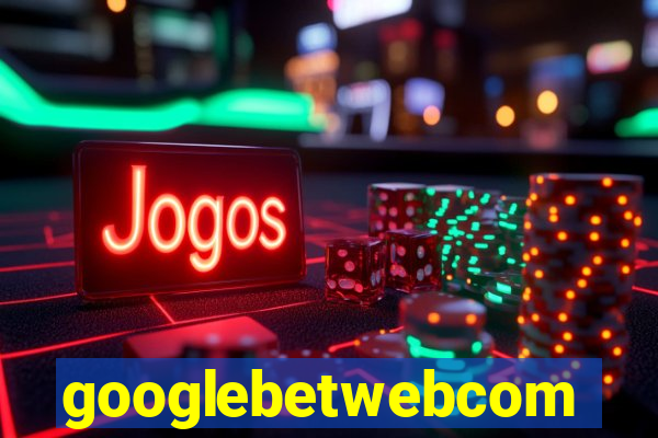 googlebetwebcom