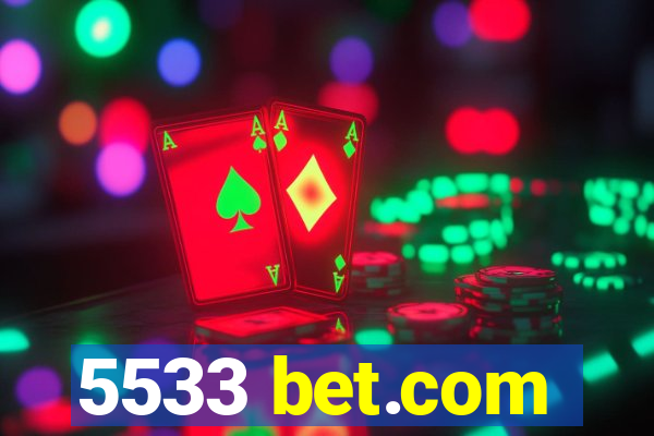 5533 bet.com