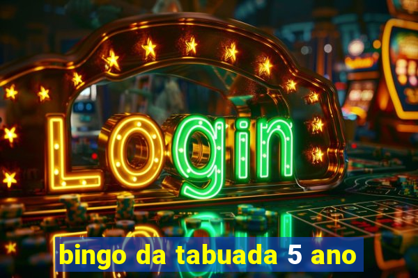 bingo da tabuada 5 ano