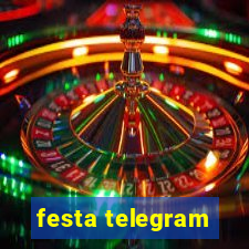 festa telegram