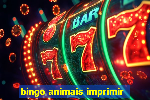 bingo animais imprimir