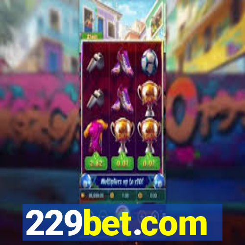 229bet.com