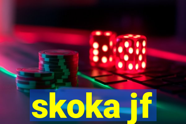 skoka jf