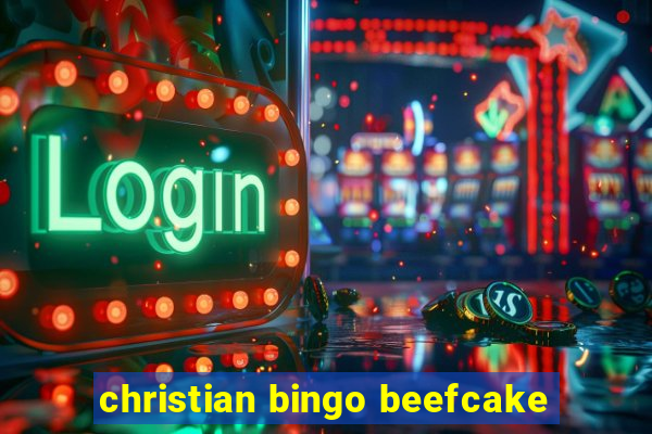 christian bingo beefcake