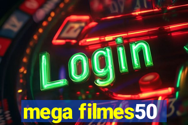 mega filmes50