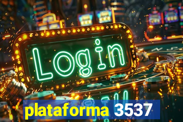 plataforma 3537