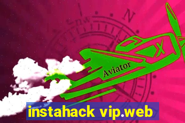 instahack vip.web