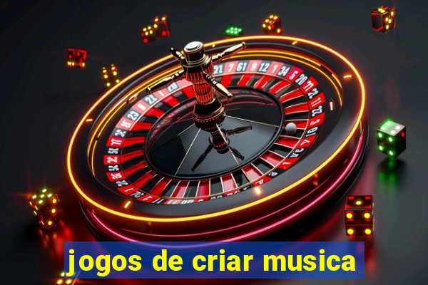 jogos de criar musica