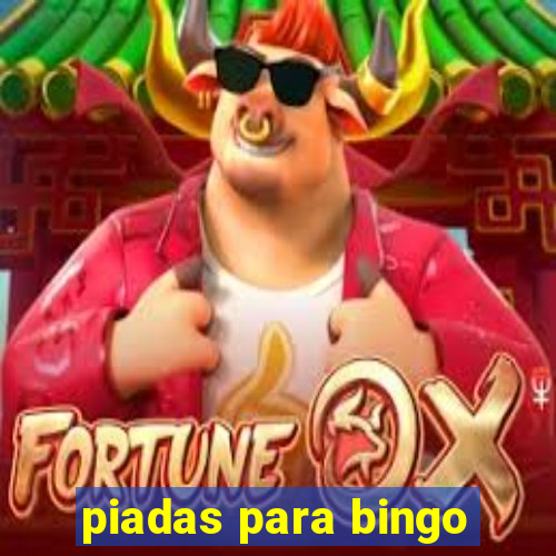 piadas para bingo