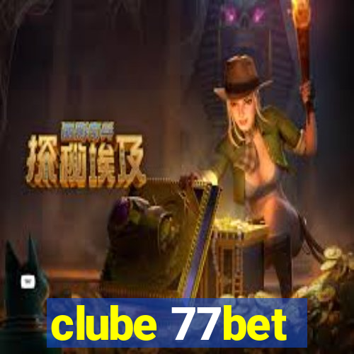 clube 77bet