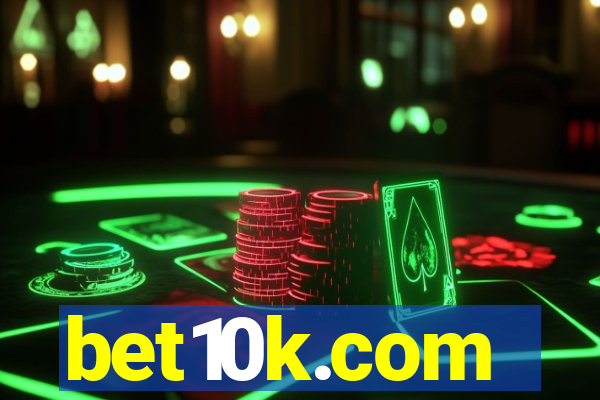 bet10k.com