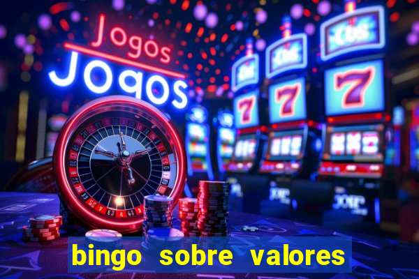 bingo sobre valores para imprimir