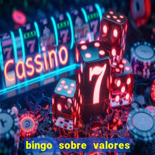 bingo sobre valores para imprimir