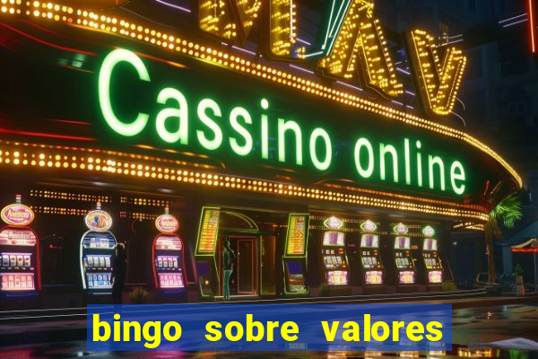 bingo sobre valores para imprimir