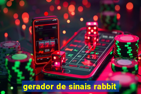 gerador de sinais rabbit