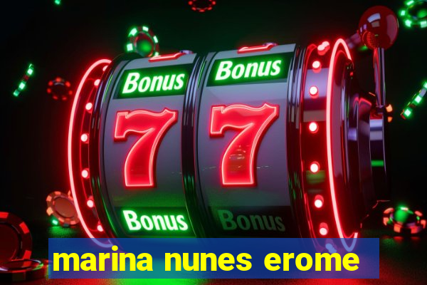 marina nunes erome