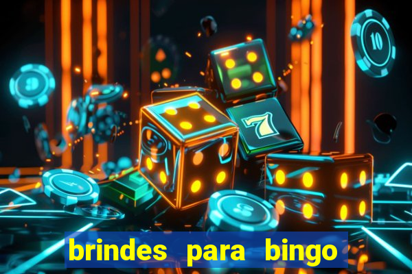 brindes para bingo de empresa