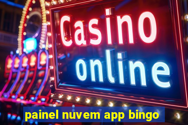 painel nuvem app bingo