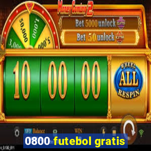 0800 futebol gratis