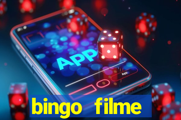 bingo filme completo dublado