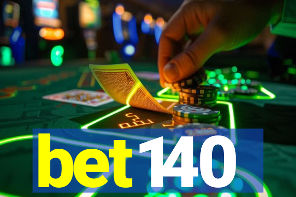 bet140